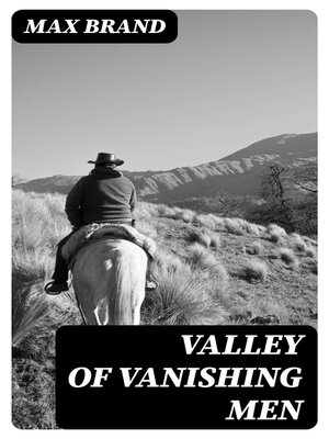 cover image of Valley of Vanishing Men